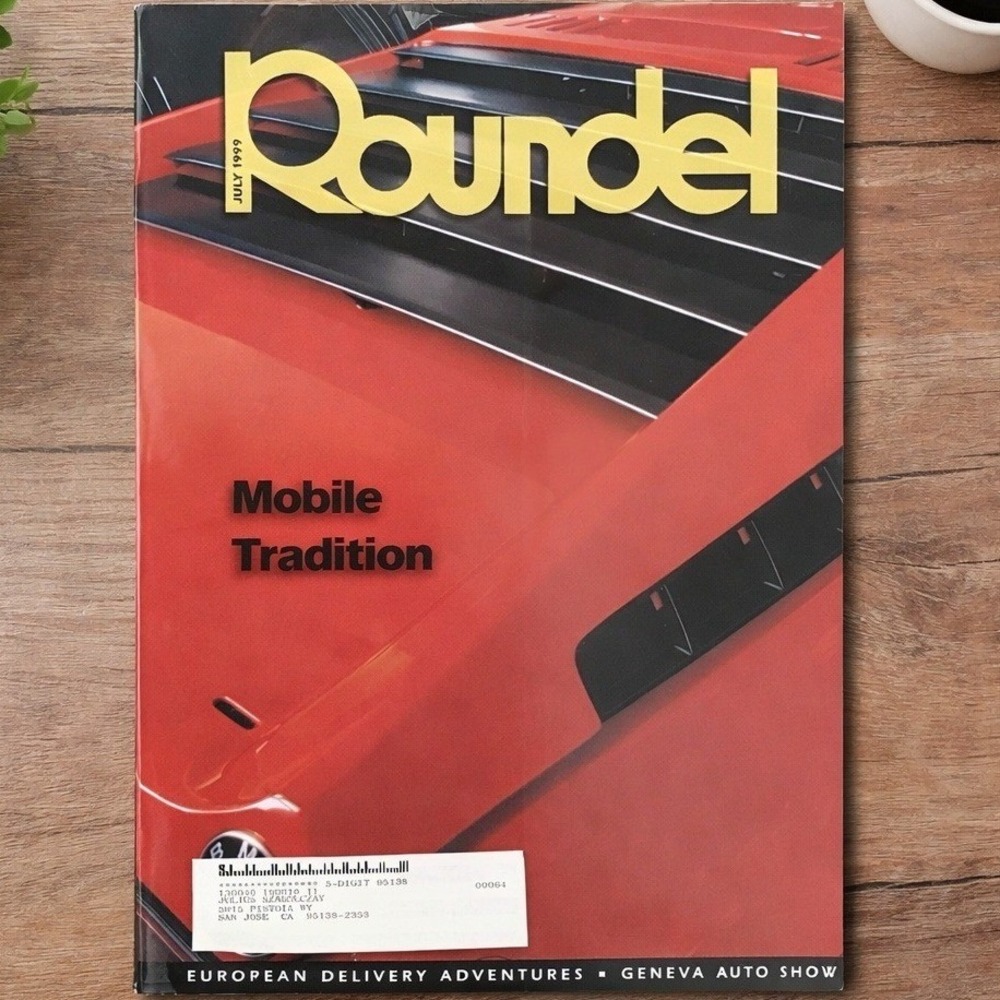Roundel Magazine BMW Car Club of America July 1999 Vol 30(7) M3 Mobile Tradition